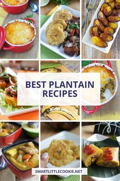 the best plantain recipes are in this collage