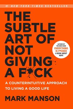 the book cover for the subtle art of not giving a f k by mark mason