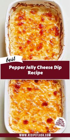 the best pepper jelly cheese dip recipe in a white casserole dish with text overlay