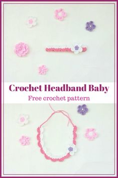 the crochet headband baby pattern is shown with pink and white flowers on it