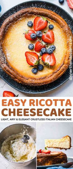 an easy ricotta cheesecake with berries on top