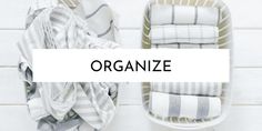 towels and bathrobes are stacked on top of each other with the words organize