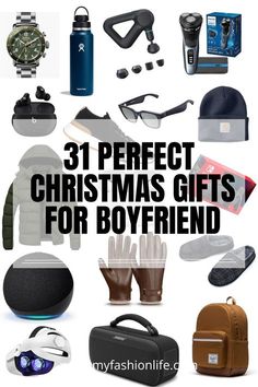 the words 31 perfect christmas gifts for boyfriend