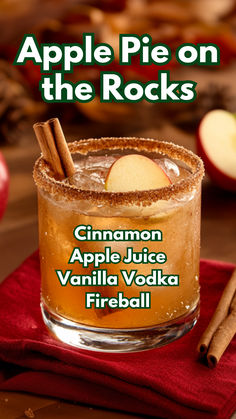 Apple Pie on the Rocks Apple Pie Cocktail Fireball, Apple Pie On The Rocks Cocktail, Apple Pie On The Rocks, Easy Mixed Drink Recipes, Apple Pie Alcohol Recipe, Fall Drinks With Apple Juice, Festive Fall Drinks Alcohol, Apple Pie Shots With Vodka, Fall Alcohol Drink Recipes