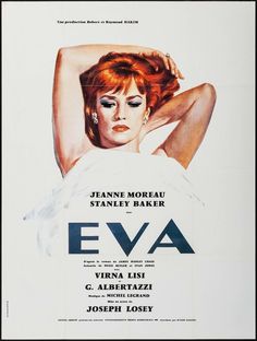 a movie poster for eva starring jeanie moreau, stanley parker and virna lisi