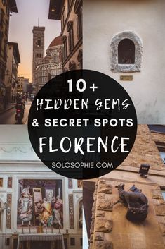 the top ten hidden gems and secret spots in florence