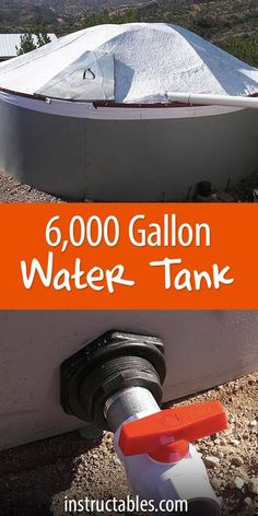 there is an image of a water tank with the words 6, 000 gallon water tank below it