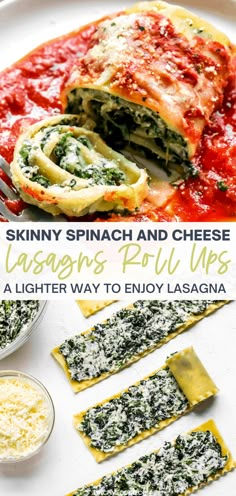 spinach and cheese lasagna rolls are the perfect way to enjoy lasagna