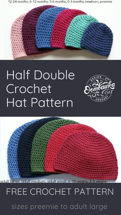 the half double crochet hat pattern is shown in four different colors and sizes