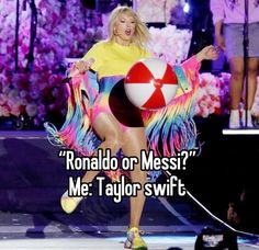 a woman is dancing on stage with the words ronald or mess? me taylor swift