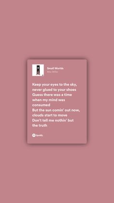 a pink wall with a quote on it that says, keep your eyes to the sky never