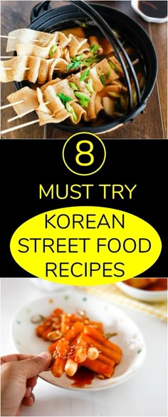 korean street food with the title 8 must try korean street food