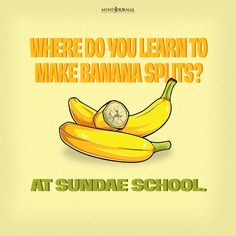 a banana with a clock on it and the words where do you learn to make banana splits? at sundae school