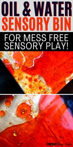 an oil and water dish with text overlay that reads oil and water sensory bin for mess - free sensory play