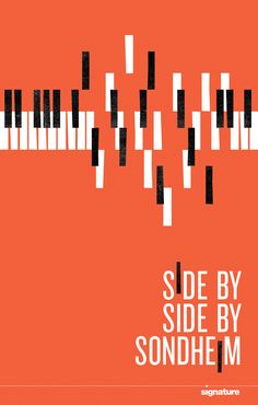 an orange poster with black and white piano keys on it's side, which reads side by side by sondhem