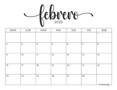 a printable calendar for the month of feb to feb, with black and white lettering