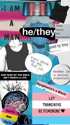 a collage of different types of text and pictures with words above them that say, i am a he / they