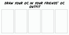 a bookmark with the words draw your oc in your friends'oofit