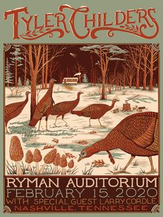 a poster for the tyler children's show featuring three turkeys and trees in the background