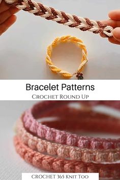 three different types of bracelets are shown with the text, crochet round up