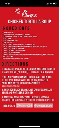 the chicken tortilla soup ingredients list is shown in red and black, along with instructions for how to make it