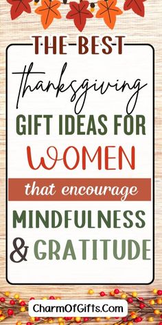 the best thanksgiving gift ideas for women that engage mindful and gratefulness & gratitude