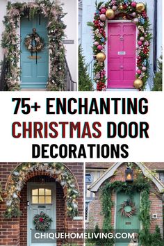 christmas door decorations with text overlay that reads 75 + enchanting christmas door decorations