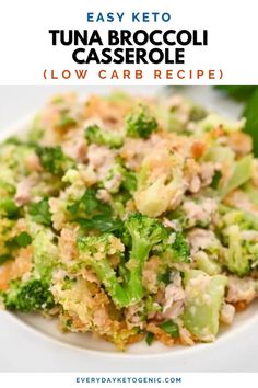 broccoli and tuna casserole on a white plate with text overlay