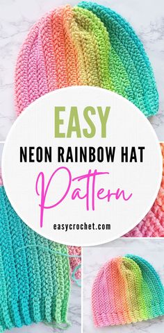 the easy crochet rainbow hat pattern with text overlay that says easy neon rainbow hat