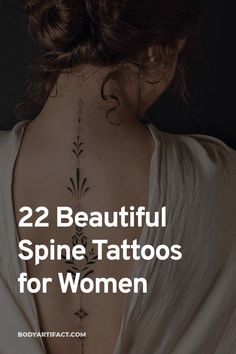 the back of a woman's neck with text overlay that reads 22 beautiful spine tattoos for women