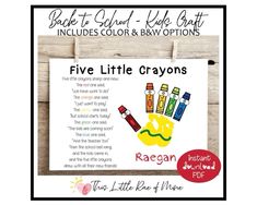 the five little crayons poem is hanging on a wall