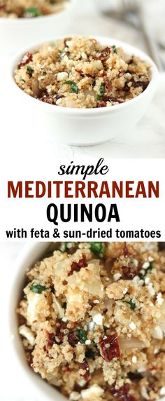 simple mediterranean quinoa with feta and sun - dried tomatoes in white bowls