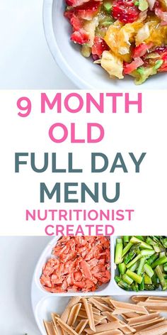 the 9 month old full day menu is filled with different foods