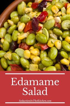 edamame salad in a bowl with the title above it