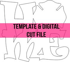 the words template and digital cut file are outlined in black, pink, and white