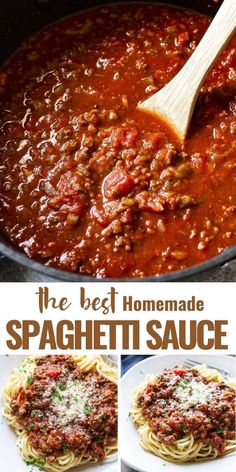 the best homemade spaghetti sauce in a pan with two pictures showing how to make it