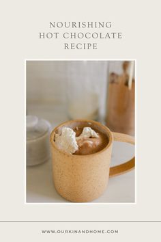 nourishing hot chocolate recipe in a mug