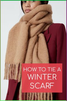 5 stylish ways to tie a winter scarf #winterscarf #tieawinterscarf Wrapping A Scarf Around Neck, Trendy Winter Scarf, Style A Large Scarf, Wear Large Scarf, How To Tie Winter Scarf Around Neck, How To Wear A Bulky Scarf, How To Wear Scarfs In Fall, Winter Scarf Outfit Women, How To Tie A Thick Scarf Winter