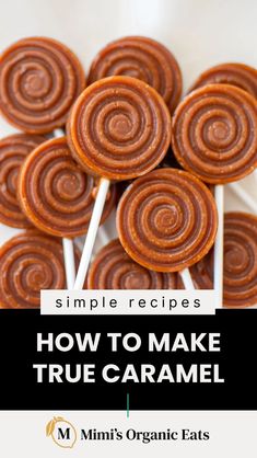 how to make true caramel lollipops with the title text overlay