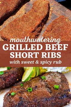 grilled beef short ribs with sweet and spicy rubs