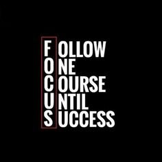 the words follow one course until success are in white letters on a black background with red and