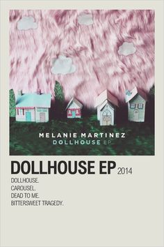 an advertisement for melanie martinez dollhouse