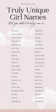 the poster for truly unique girl names, which are written in black and white letters