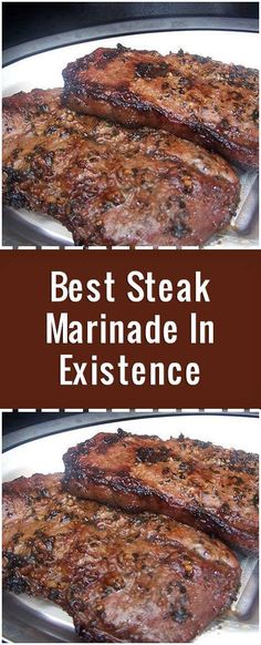 two pictures of steaks on a grill with the words best steak marinade in existence