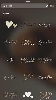 some type of stickers that are on a phone screen with the words love and coffee written