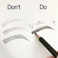 someone is drawing eyebrows with pencils and the words don't do above them