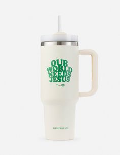 a white travel mug with the words our world needs jesus printed on it