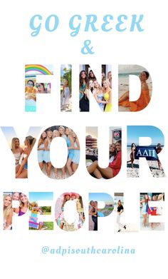 the words go greek and find your people are surrounded by photos of women in swimsuits