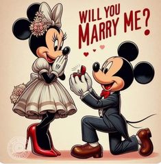 a cartoon mickey and minnie mouse with the caption will you marry me?