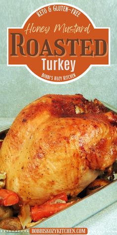 Image shows a honey mustard roasted bone in turkey breast in a silver roasting pain on a oight colored counter. Honey Mustard Turkey, Honey Turkey, Whole Grain Mustard, Meat Cooking, Slow Cooker Turkey Breast, Turkey Glaze, Holiday Turkey, Turkey Breast Recipe, Roast Turkey Breast